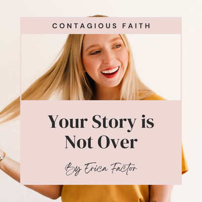 Your Story is Not Over